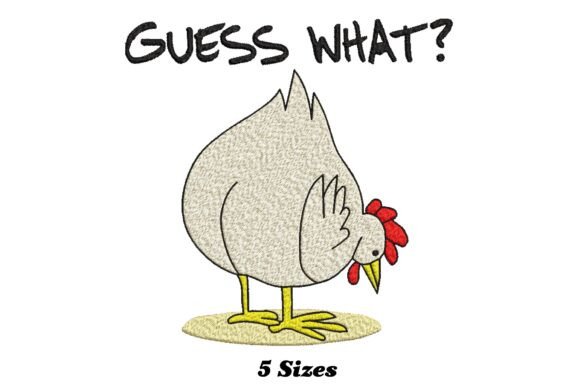 Guess What Funny Chicken Butt Embroidery Review
