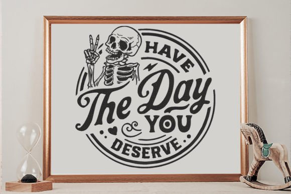 Have the Day You Deserve Embroidery Review