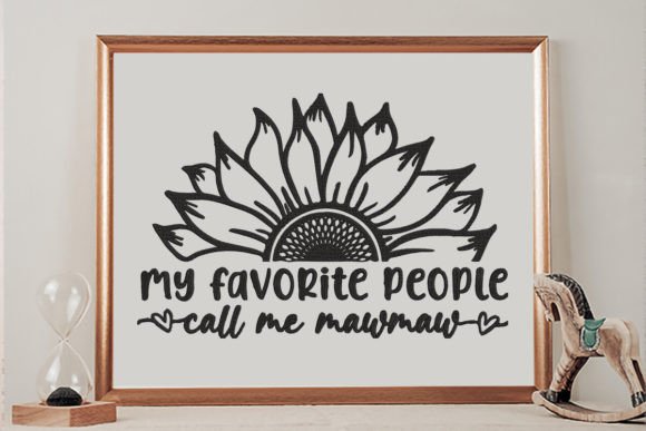 My Favorite People Call Me Mawmaw Embroidery Review